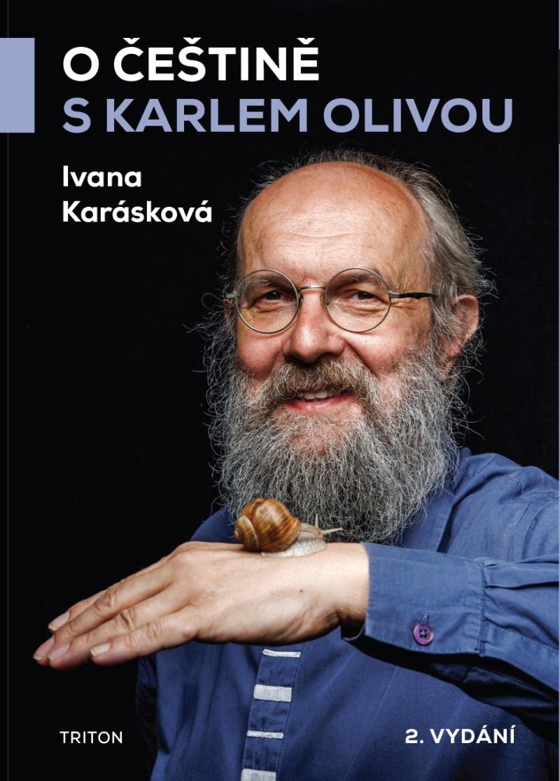 O češtině s Karlem Olivou, 2. vydání - Ivana Karásková