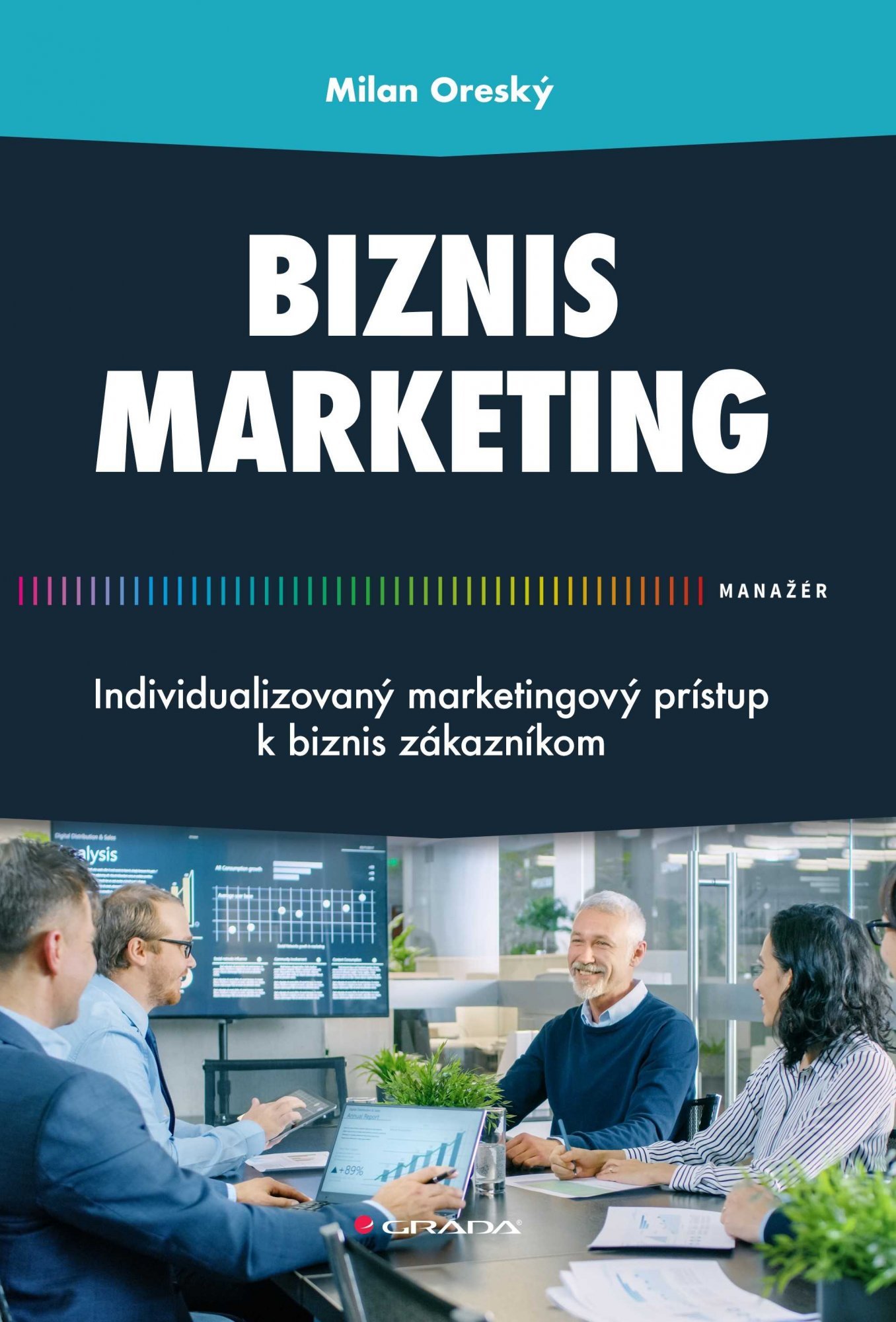 Levně Biznis marketing - Milan Oreský