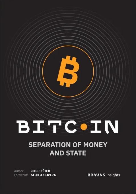 Levně Bitcoin: Separation of Money and State - Josef Tetěk