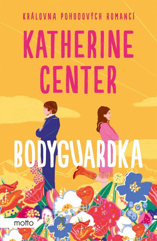 Levně Bodyguardka - Katherine Centerová