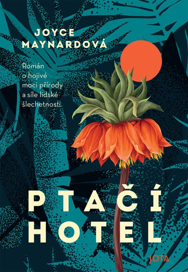 Levně Ptačí hotel - Joyce Maynardová