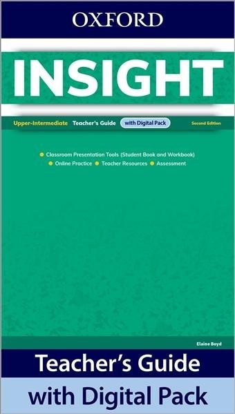 Insight Upper-Intermediate Teacher´s Guide with Digital pack, 2nd Edition - Elaine Boyd