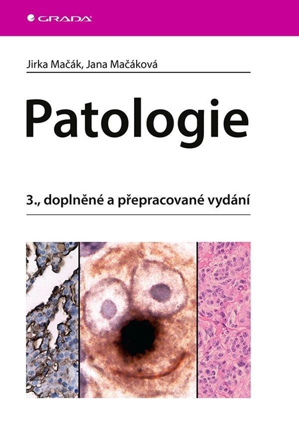 Levně Patologie, 3. vydání - Jirka Mačák