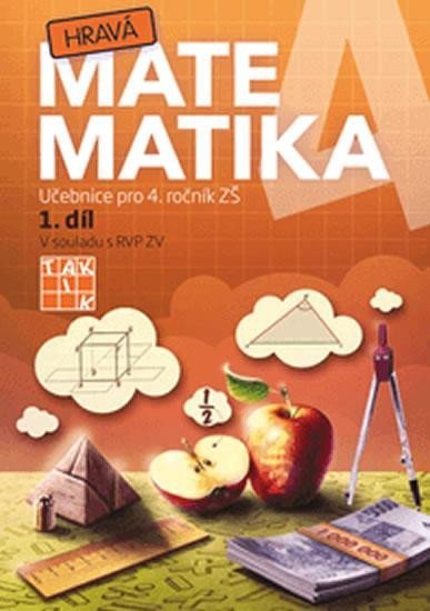 Levně Hravá matematika 4 – Učebnice 1. díl, 3. vydání
