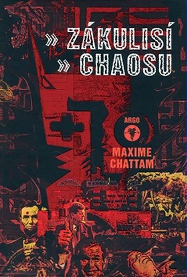 Levně Zákulisí chaosu - Maxime Chattam