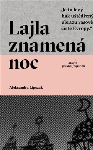 Levně Lajla znamená noc - Aleksandra Lipczak