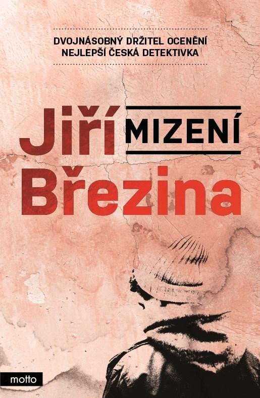 Levně Mizení - Jiří Březina