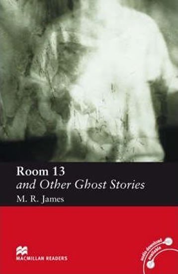 Levně Macmillan Readers Elementary: Room 13 and Other Ghost Stories - Montague-Rhodes James