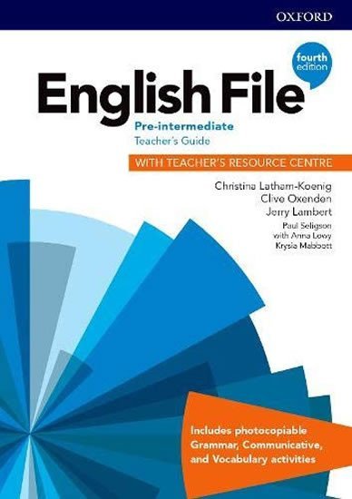 Levně English File Pre-Intermediate Teacher´s Book with Teacher´s Resource Center (4th) - Christina Latham-Koenig