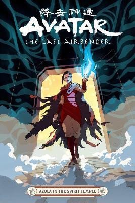 Avatar: The Last Airbender - Azula In The Spirit Temple - Faith Erin Hicks