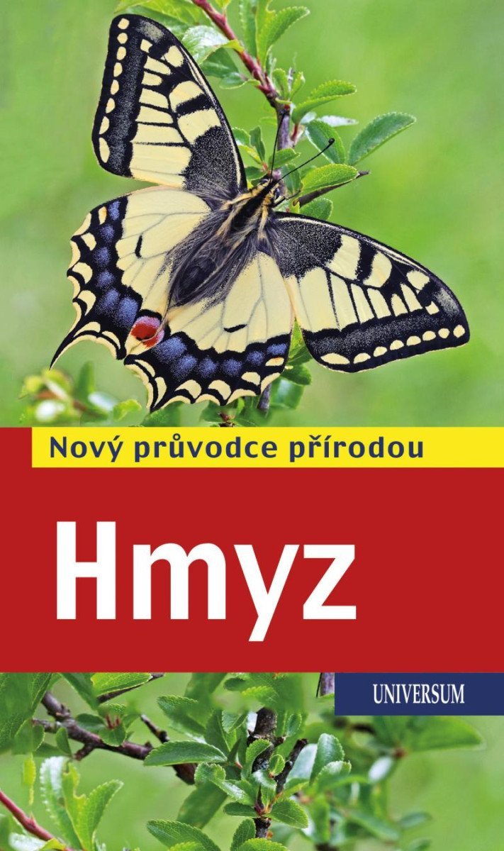 Hmyz - Nový průvodce přírodou, 2. vydání - Heiko Bellmann