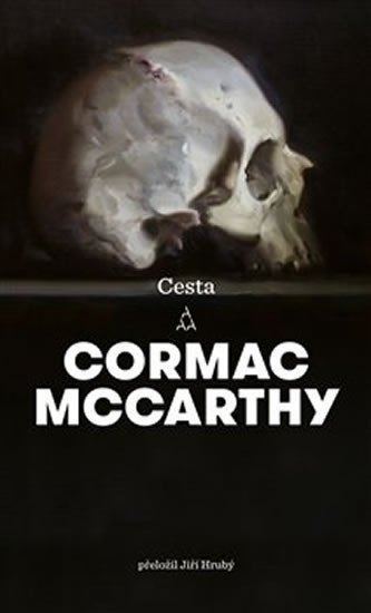 Cesta, 3. vydání - Cormac McCarthy