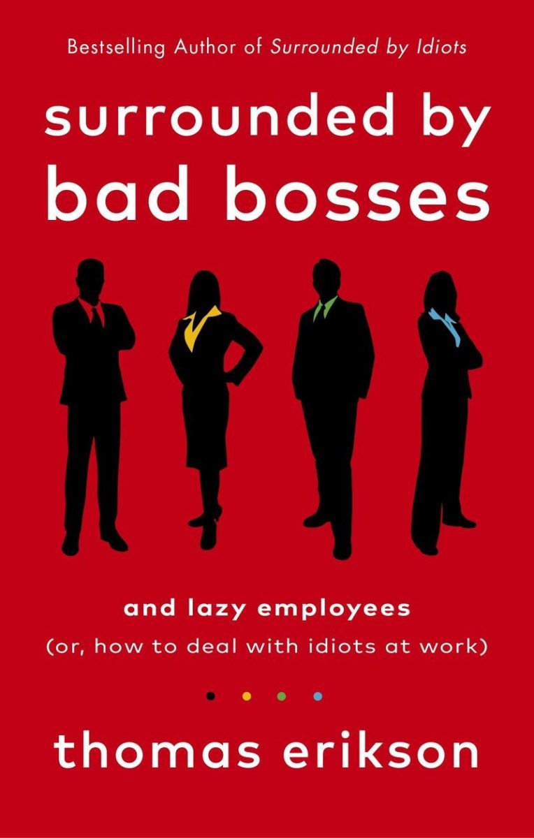 Levně Surrounded by Bad Bosses and Lazy Employees - Thomas Erikson