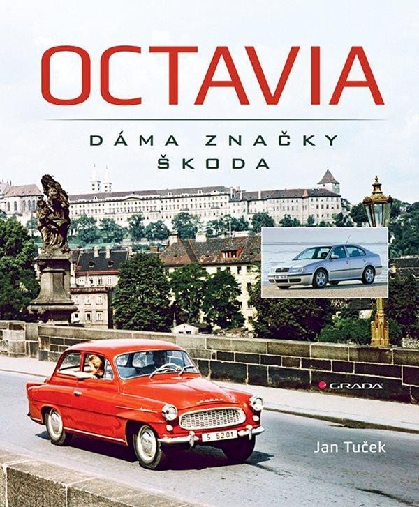 Levně Octavia - dáma značky Škoda - Jan Tuček