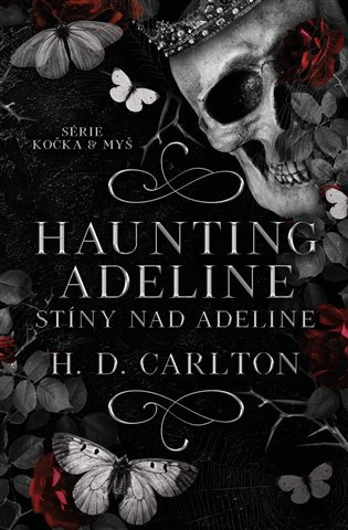 Levně Haunting Adeline: Stíny nad Adeline - H. D. Carlton