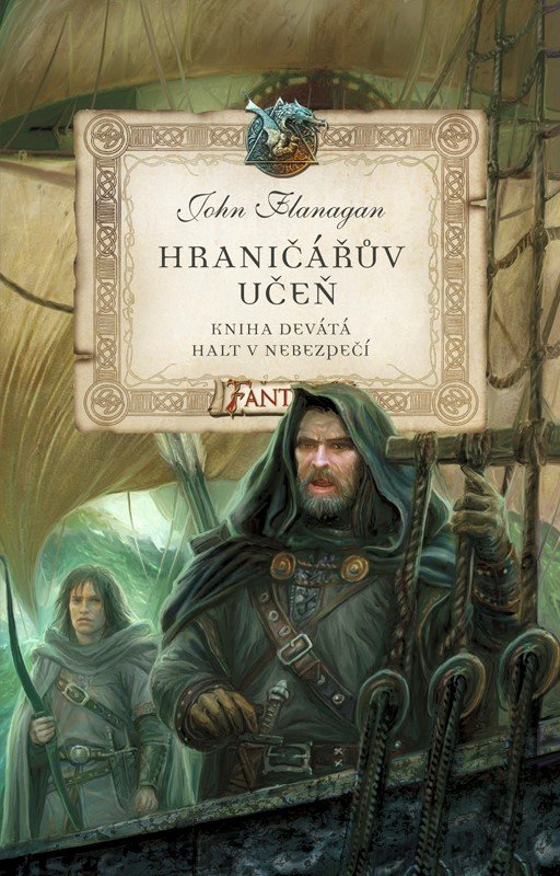 Levně Hraničářův učeň - Kniha devátá - Halt v nebezpečí - John Flanagan