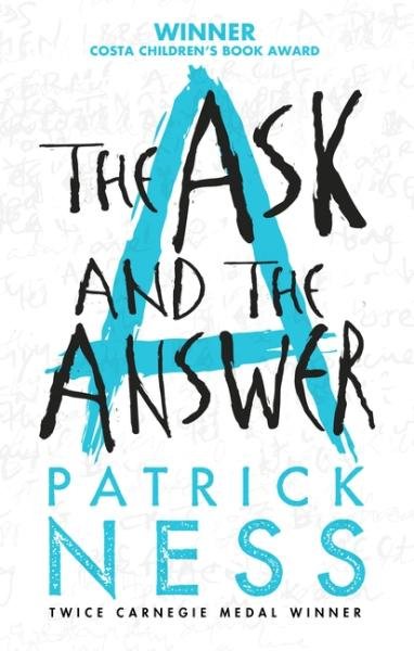 Levně The Ask and the Answer - Patrick Ness