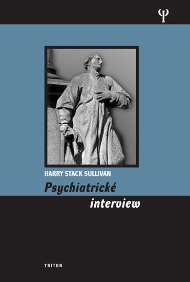 Levně Psychiatrické interview - Harry Stack Sullivan