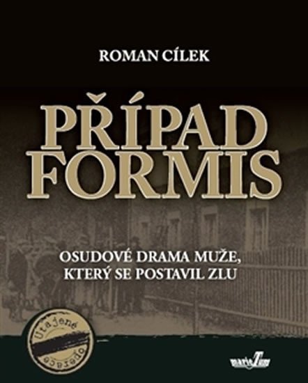 Levně Případ Formis - Roman Cílek