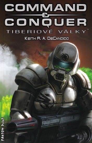 Command & Conquer Tiberiové války - Keith Robert Andreassi DeCandido