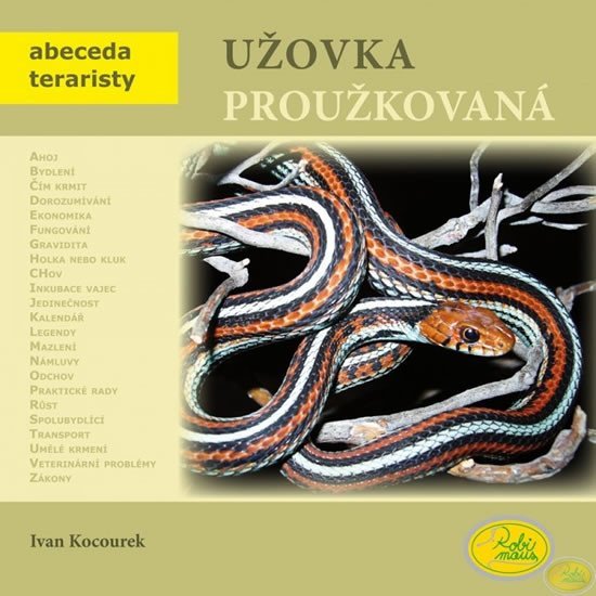Levně Užovka proužkovaná - Abeceda teraristy - Ivan Kocourek