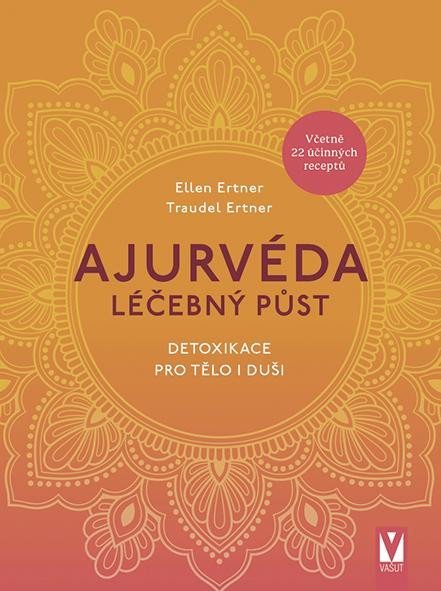 Levně Ajurvéda – Léčebný půst - Ellen Ertner