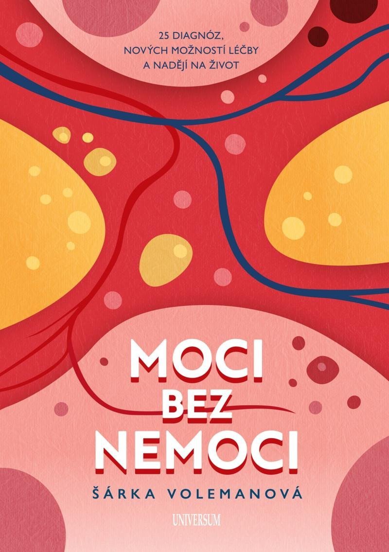 Levně Moci bez nemoci - Šárka Volemanová