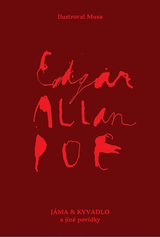 Levně Jáma a kyvadlo a jiné povídky, 3. vydání - Edgar Allan Poe