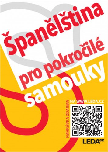 Španělština pro pokročilé samouky + mp3 zdarma - Libuše Prokopová