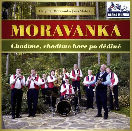 Levně Moravanka - Chodime,chodime - 1 CD