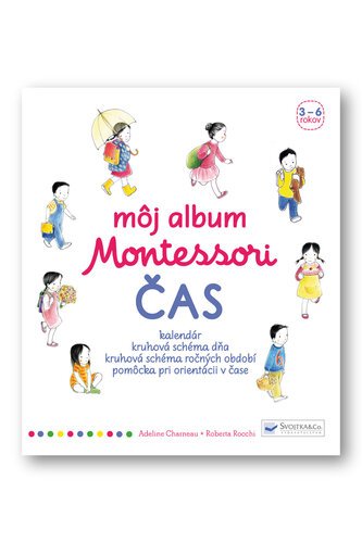 Product detail of Môj album Montessori Čas - Adeline Charneau; Roberta Rocchi