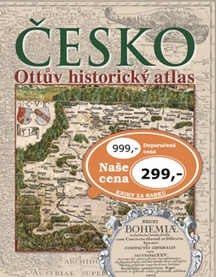 Levně Česko: Ottův historický atlas - autorů kolektiv