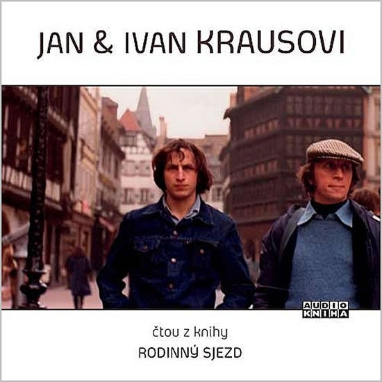 Levně Jan a Ivan Krausovi -Rodinný sjezd CD