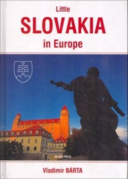 Levně Little Slovakia in Europe - Vladimír Barta; Vladimír Bárta