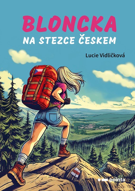 Levně Bloncka na Stezce Českem - Lucie Vidličková