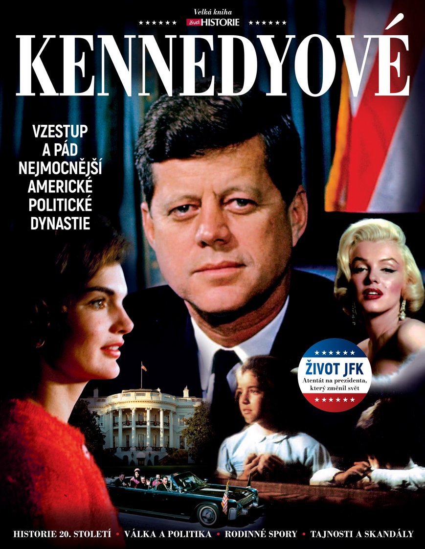 Levně Kennedyové - Vzestup a pád nejmocnější americké politické dynastie - autorů kolektiv