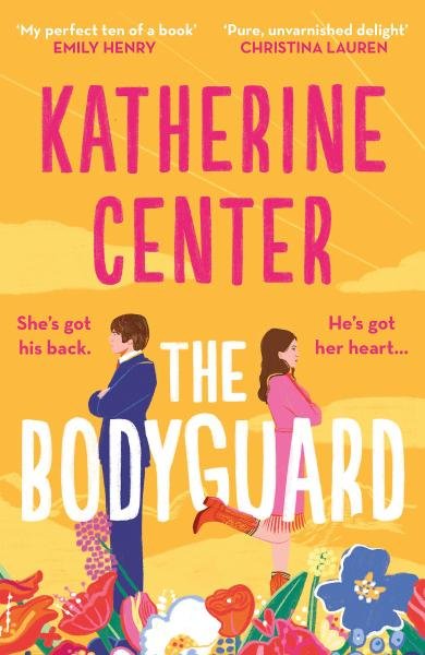 Levně The Bodyguard: The Instant New York Times Bestseller - Katherine Centerová