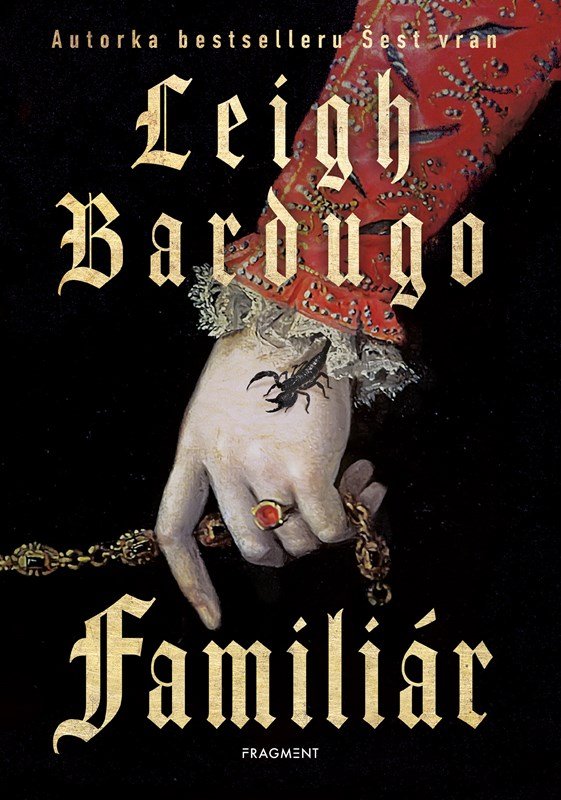 Levně Familiár - Leigh Bardugo