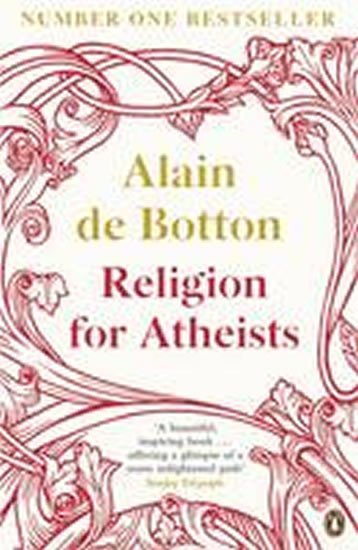 Levně Religion for Atheists - Botton Alain de