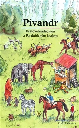 Levně Pivandr Královéhradeckým a Pardubickým krajem - Kryštof Materna