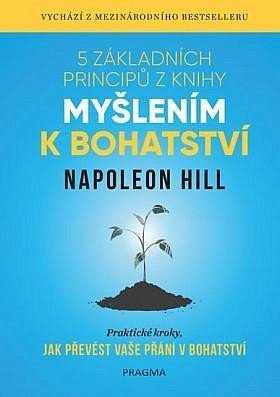 Levně 5 základních principů z knihy Myšlením k bohatství, 2. vydání - Napoleon Hill