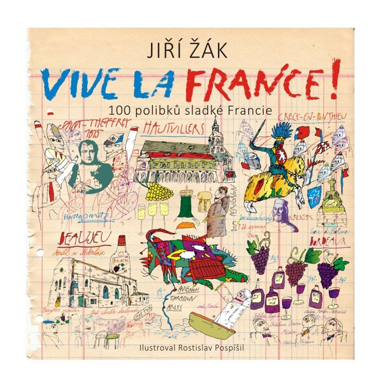 Levně Vive la France! - Jiří Žák