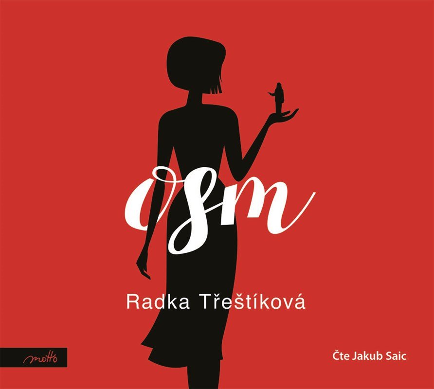 Levně Osm (audiokniha) - Radka Třeštíková