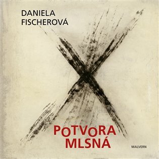 Levně Potvora mlsná - Daniela Fischerová