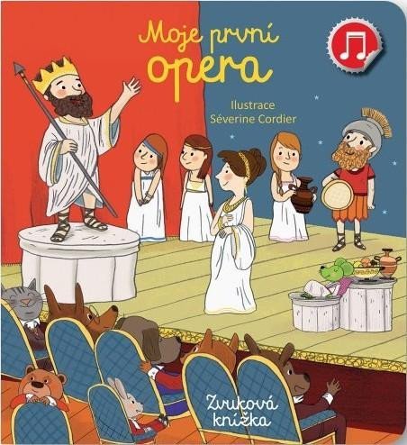 Levně Moje první Opera - Zvuková knížka - Emilie Collet