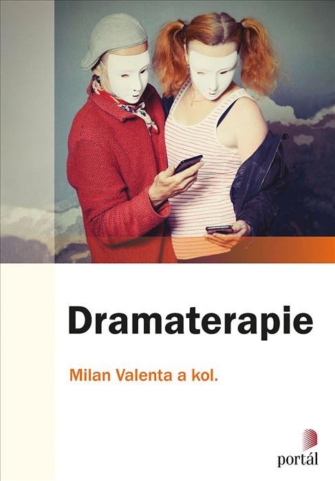 Levně Dramaterapie - Milan Valenta
