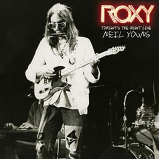 Neil Young : Roxy - Tonight´s the night live - CD - Neil Young