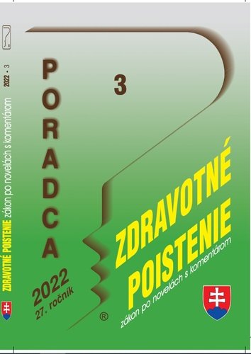 Levně Poradca 3/2022 – Zákon o zdrav. poistení - zákon po novel. s komentárom