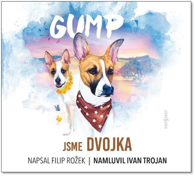 Levně Gump Jsme dvojka - CDmp3 (Čte Ivan Trojan) - Filip Rožek