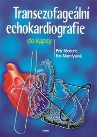 Levně Transezofageální echokardiografie - Petr Niederle